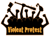 Violent Protest